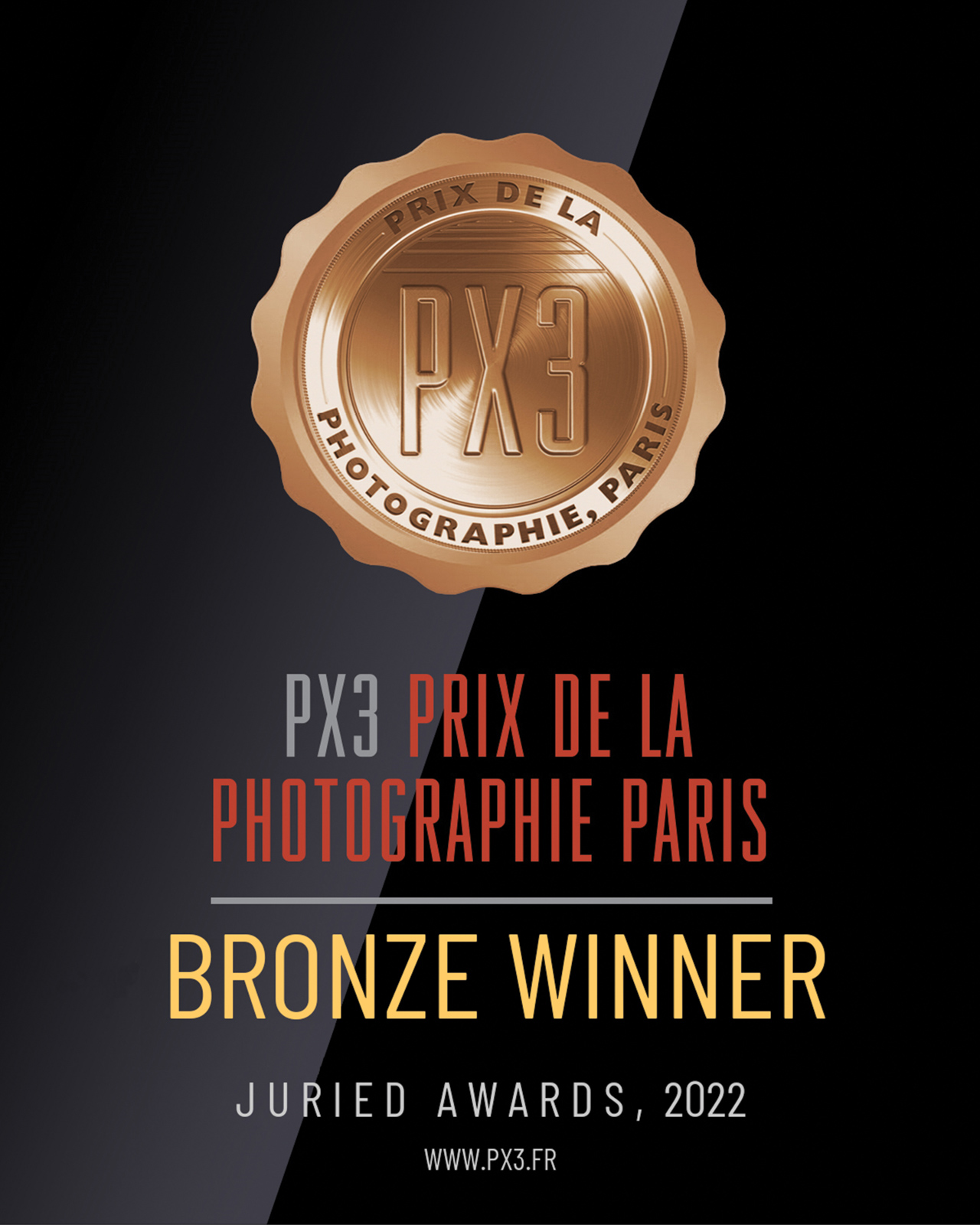2022 PX3 Prix de la Photographie Paris 法國巴黎PX3 國際攝影獎 — 職業組銅獎🥉